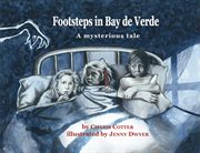 Footsteps in Bay de Verde : a mysterious tale cover image