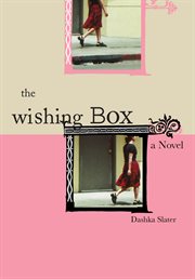 The wishing box : a novel cover image