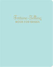 Fortune-telling book for brides cover image