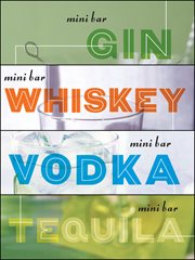 Mini bar gin ; : Mini bar whiskey ; Mini bar vodka ; Mini bar tequila cover image