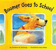 Boomer goes to school cover image
