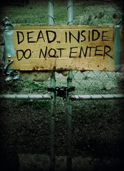 Dead inside, do not enter cover image