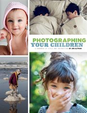 Photographing your children : a handbook of style and instruction cover image