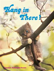 Hang in there! cover image