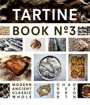 Tartine book no. 3 : modern, ancient, classic, whole cover image
