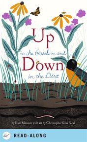 Up in the garden and down in the dirt cover image