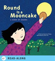 Round is a mooncake : a book of shapes cover image