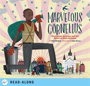 Marvelous Cornelius : Hurricane Katrina and the Spirit of New Orleans cover image