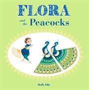 Flora and the peacocks cover image