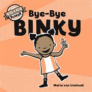 Bye-bye binky cover image