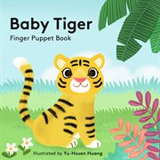 Baby Tiger : finger puppet book cover image