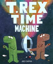 T. Rex time machine cover image