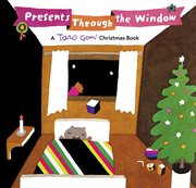 Presents through the window : a Taro Gomi Christmas book cover image