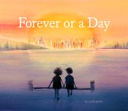 Forever or a day cover image