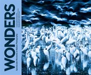 Wonders : spectacular moments in nature photography cover image