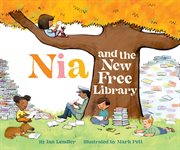Nia and the New Free Library cover image