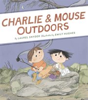 Charlie & Mouse outdoors cover image