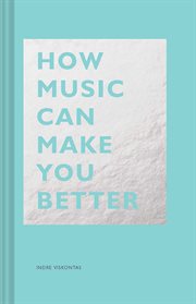 How music can make you better cover image