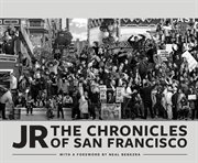 JR : the chronicles of San Francisco cover image