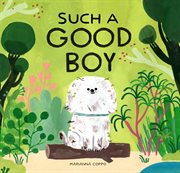 Such a Good Boy cover image