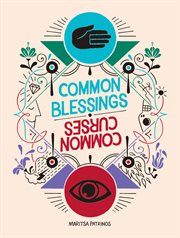 Common blessings ; : Common curses cover image