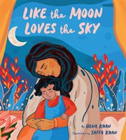 Like the Moon Loves the Sky cover image