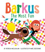 Barkus : the most fun. Book 3 cover image