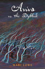 Aviva vs. the Dybbuk cover image