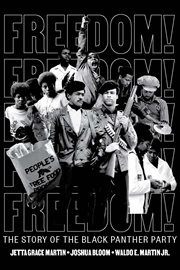 Freedom! : the story of the Black Panther Party cover image