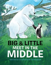 BIG & LITTLE MEET IN THE MIDDLE cover image