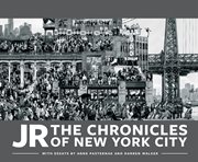 JR : the Chronicles of New York City cover image
