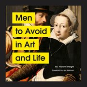 Men to avoid in art and life cover image