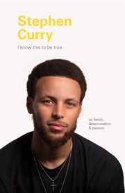 I know this to be true : stephen curry cover image