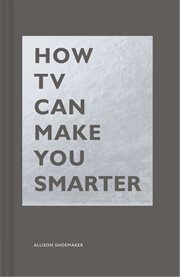 How tv can make you smarter cover image