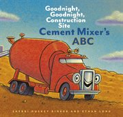 Cement mixer's ABC cover image
