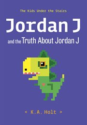 Jordan J and the truth about Jordan J cover image