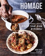 Homage : Recipes and Stories from an Amish Soul Food Kitchen cover image