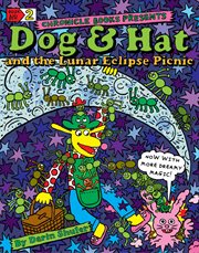 Dog & Hat and the Lunar Eclipse Picnic : Dog & Hat cover image