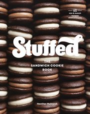 Stuffed : The Sandwich Cookie Book cover image