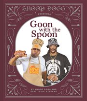 Snoop Presents Goon With the Spoon cover image