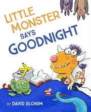 Little monster says goodnight cover image