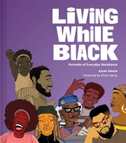 Living while black cover image
