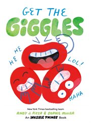 Get the Giggles : An Invisible Things Book. Invisible Things cover image