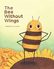 The bee without wings cover image