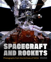 Spacecraft and Rockets : Photographs from the Archives of NASA cover image