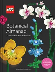 LEGO botanical almanac : a field guide to brick-built blooms cover image