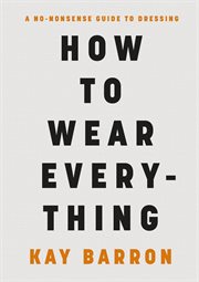 How to Wear Everything cover image