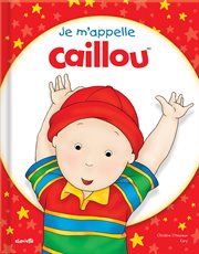 Je m'appelle Caillou cover image
