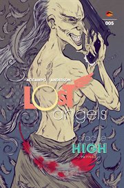 Lost angels: paradise high: a perfect triangle. Issue 5 cover image