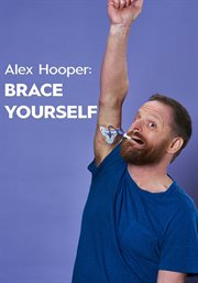 Alex Hooper: Brace Yourself cover image